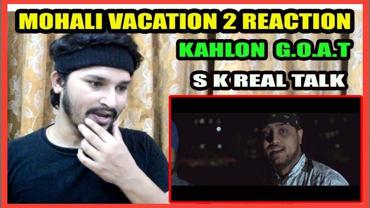 KKG MOHALI VACATION 2 REACTION | SK IS THE FUTURE - SIKANDER KAHLON REACTION - ADHI RAAT REACTION
