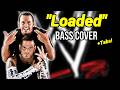 The Hardy Boyz - Loaded - WWE Theme Bass Cover (With Tabs!)