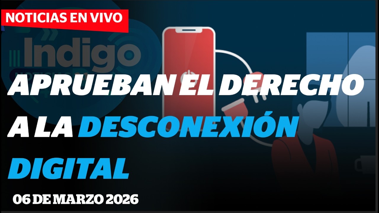Cámara de Diputados aprueba el derecho a la desconexión digital  | Reporte Indigo