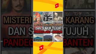 Download Lagu MISTERI GUNUNG KARANG \u0026 SUMUR TUJUH  @Cahayailmu06 #misteri #mitos #gunungkarang #faktaunik #viral MP3