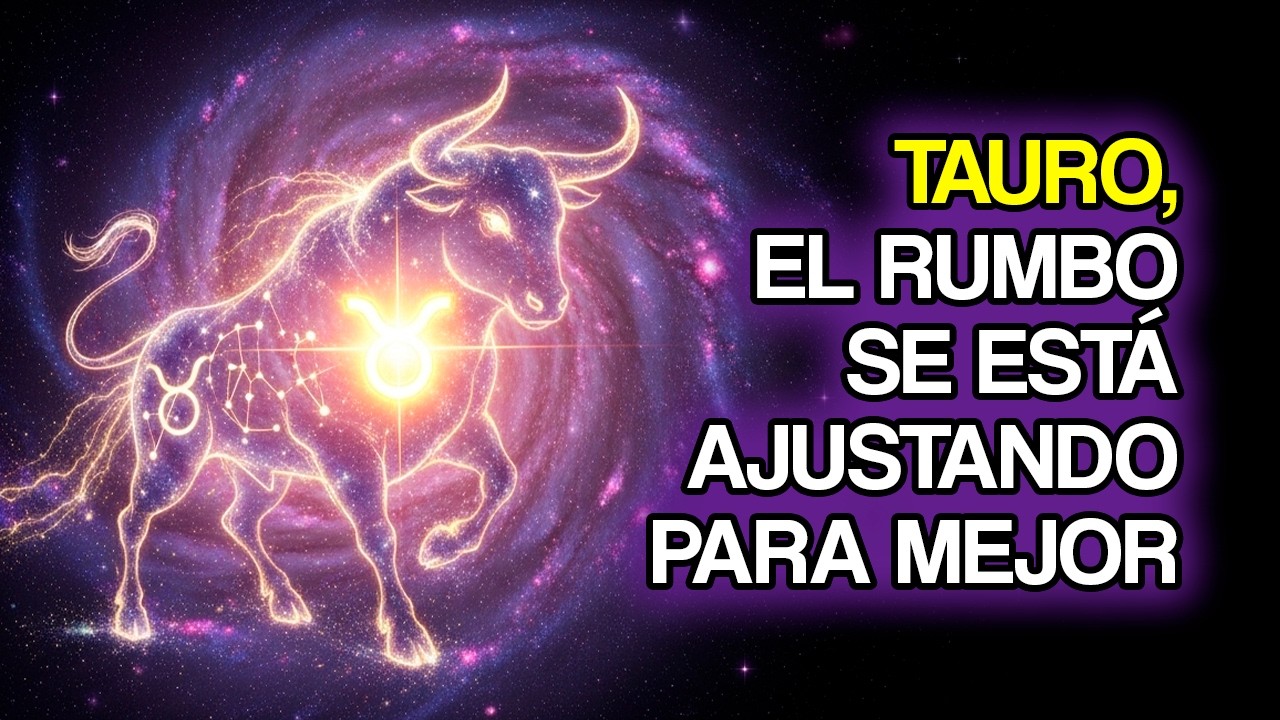 10 Señales de Que el Universo Está Guiando a TAURO Hacia Algo Mejor ...