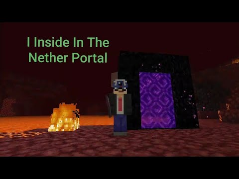 I inside in the nether portal | Minecraft