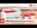 Обзор йогуртницы Tefal Multi Delices Express YG660132