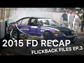 MY FOURTH YEAR IN FORMULA DRIFT! FLICK BACK EP.3