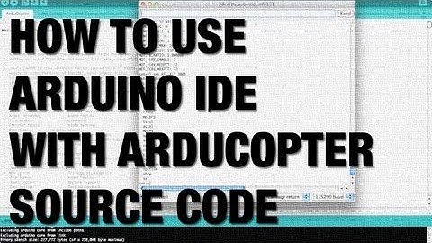 ArduPilot ArduCopter Source Code Compile, Upload, and CLI with APM 2.5 using Arduino IDE