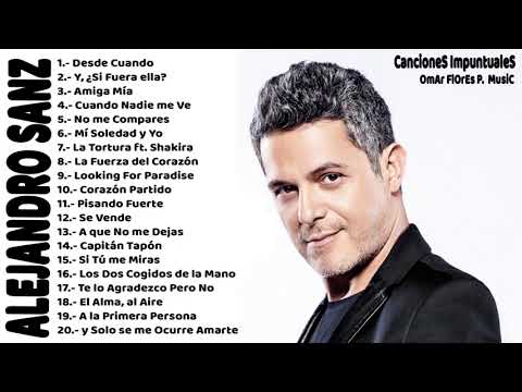 Alejandro Sanz   Mejores Canciones II MIX ROMANTICOS