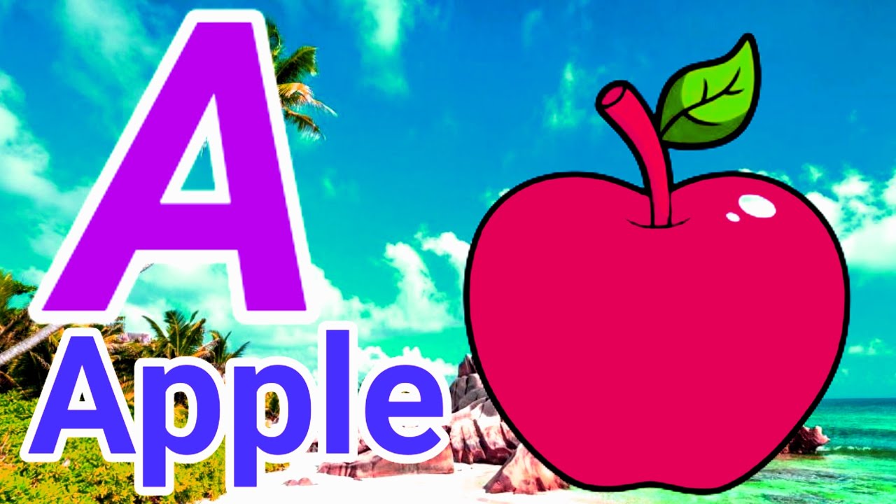 A For Apple B For Ball I Abcd Song I Abcd Rhymes I Abc Song Nursery ...