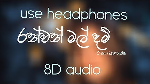 [8D]Centigradz_Ranwan_Maldam 8D audio