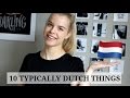 10 Things Only Dutch People Understand