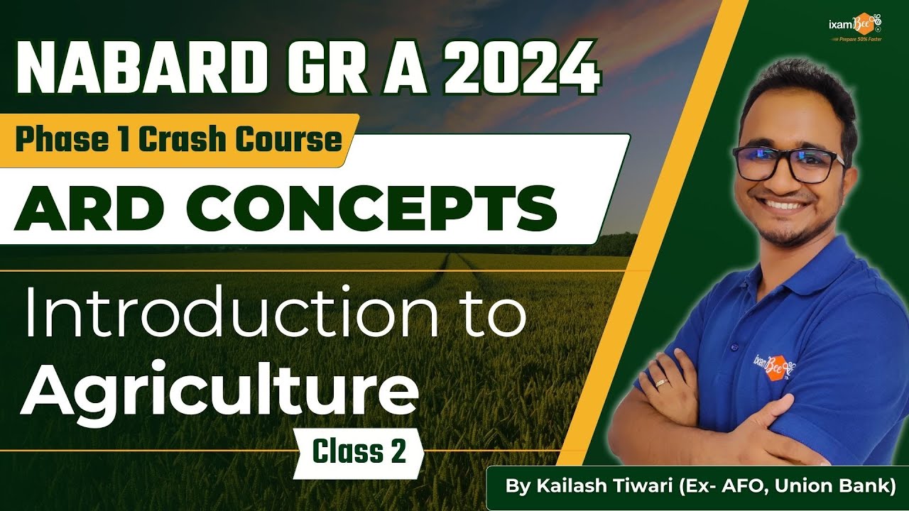 NABARD 2024 || ARD Concepts || Introduction to Agriculture || ARD || By ...