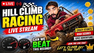 HILL CLIMB RACING LIVE 🔴 | Crazy Stunts, High Scores &amp; Non-Stop Fun 🚗💨
