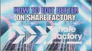 How To Edit On Another Level | ShareFactory | #RUIN #MATRIX #LORDS #DEDI #KNIGHTS