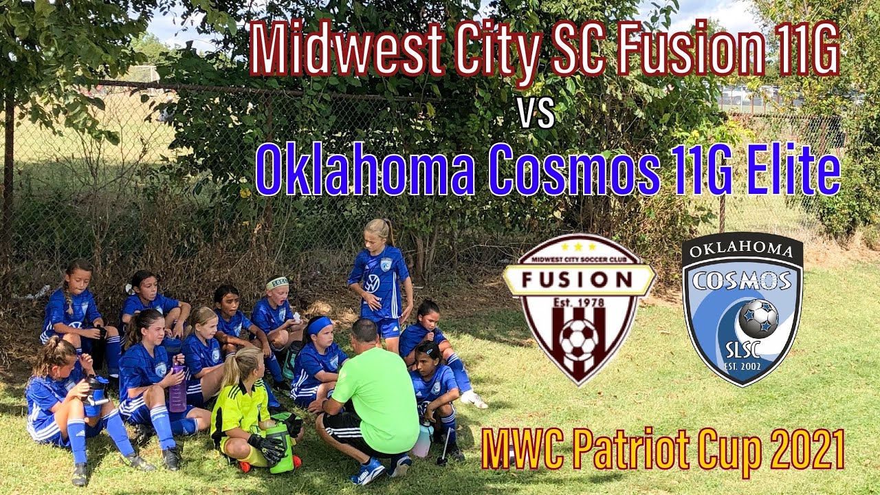 Midwest City SC Fusion 11G vs Oklahoma Cosmos 11G Elite-MWC Patriot Cup  2021 - YouTube