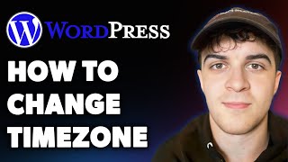 Wordpress How to Change Timezone (Full 2025 Guide)