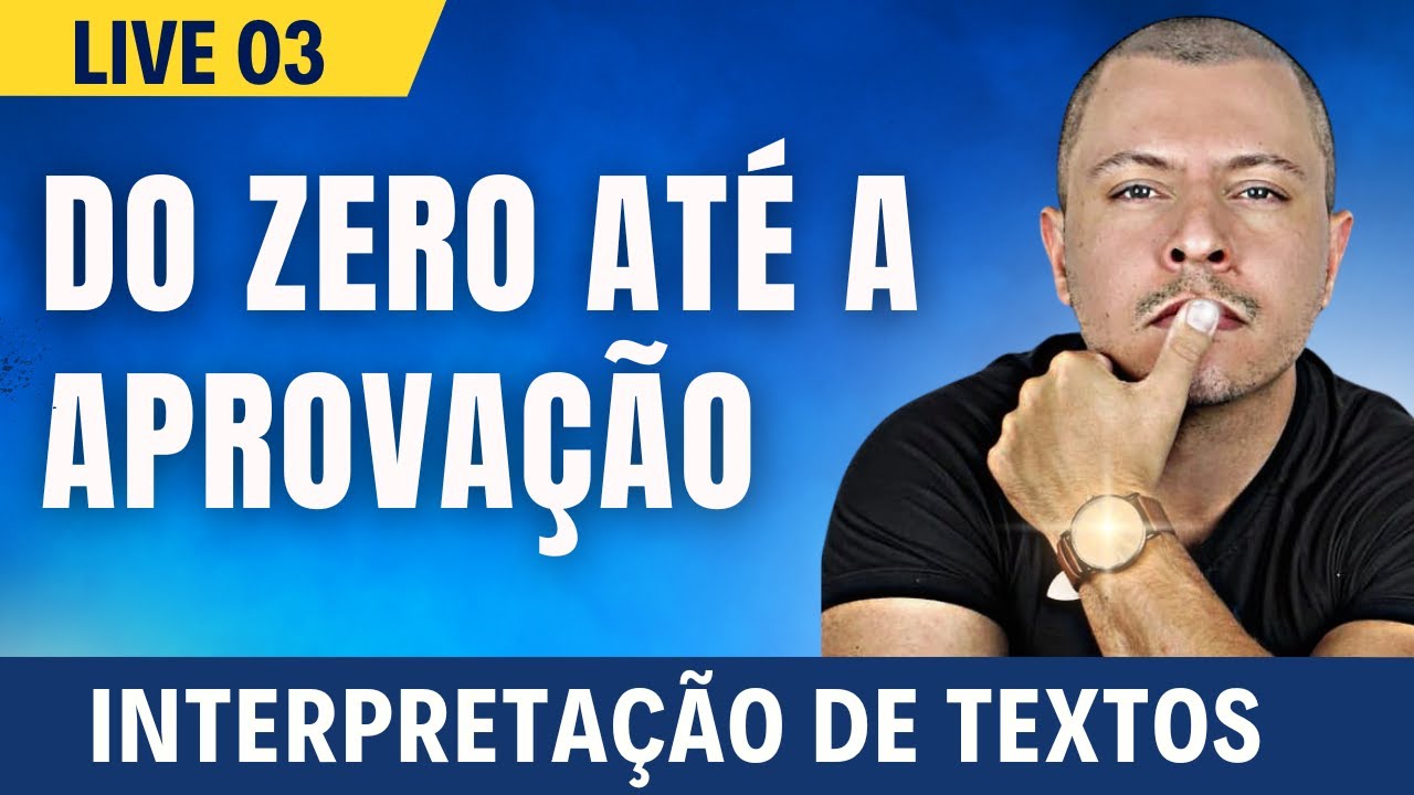 AULA 03 - INTERPRETAÇÃO DE TEXTOS (para iniciantes)