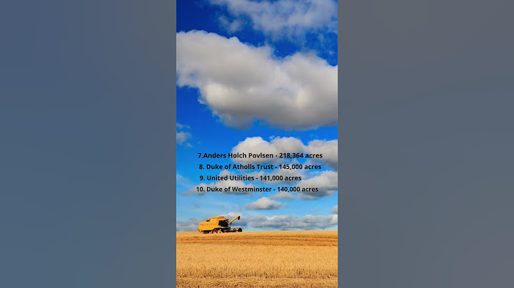 Farm Stock | The Top 10 Biggest Landowners in the UK