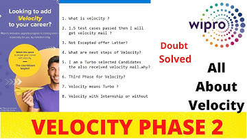 WIPRO VELOCITY PHASE 2 || All Doubts Cleared  || VELOCITY PHASE 3 ??  !! #wipro #turbo #velocity
