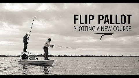 TFO Presents Flip Pallot - Plotting A New Course