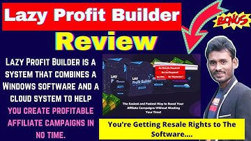 Lazy Profit Builder Review + Bonuses| The Easiest And Fastest Way To Create Your Affiliate Campaigns