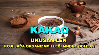 KAKAO - UKUSAN LEK Koji JA?A ORGANIZAM i LE?I MNOGE BOLESTI