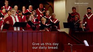 Lord's Prayer (with violin & congregation) -Malotte; First Methodist Houston, 10/2/22