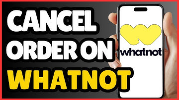 How to Cancel an Order on Whatnot Before Shipping – Easy Guide (2025)