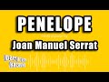 Joan Manuel Serrat - Penelope (Versión Karaoke)