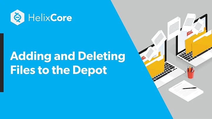 Adding and Deleting Files to the Depot
