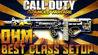 COD AW: Best OHM Class Setup | Best Rushing & Passive Class Setup - (Call of Duty Online Gameplay)