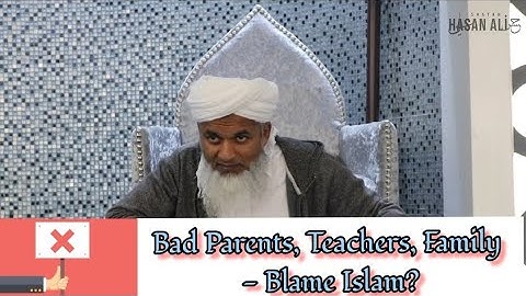 Bad Parents, Teachers, Family - Blame Islam? | Shaykh Hasan Ali #islam #blame #children #education