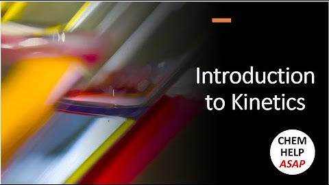 Introduction to Kinetics