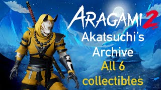 Download Lagu Aragami 2 Akatsuchi’s Archive All 6 collectibles MP3