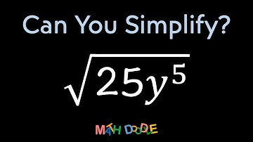 Simplifying Expression with Square Roots “√(25𝑦^5)” | Step-by-Step Algebra Solution - Math Doodle