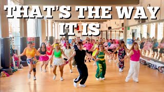 THAT’S THE WAY IT IS - Dance Fitness/ Zumba/ Fitness Motivation/ Healthy Lifestyle/ Workout Routine 