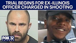 Trial begins for ex-Illinois officer charged in 2020 fatal shooting