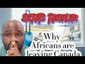 Secrets revealed why africans are leaving canada