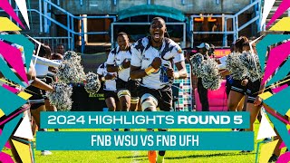 Round 5 HIGHLIGHTS: FNB WSU vs FNB UFH - 22 March