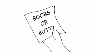 Boobs Or Butt?