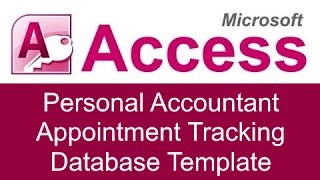 Microsoft Access Personal Accountant Appointment Tracking Database Template