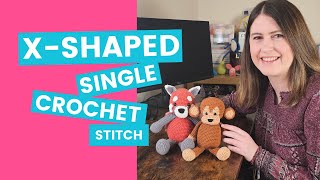 How to crochet the Xshaped Single Crochet (US Terms)