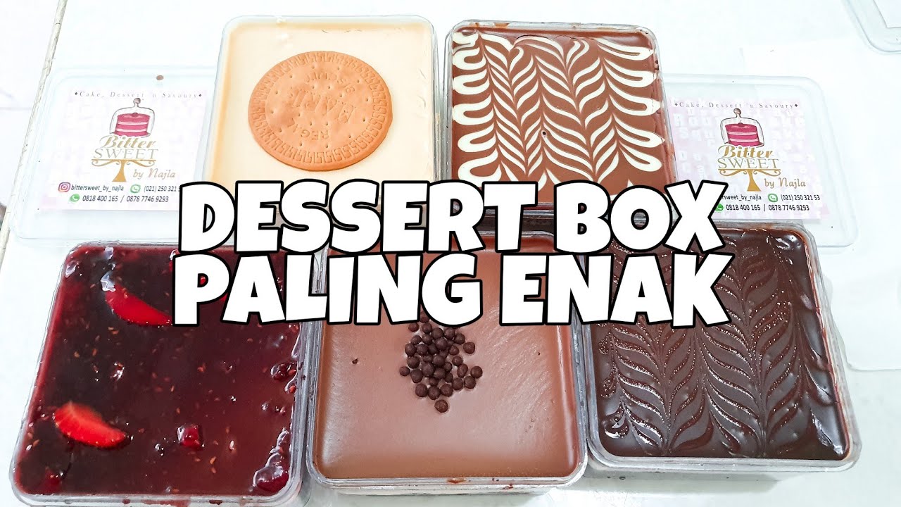 Bittersweet By Najla Dessert Box Fenomenal Food And Foot Youtube