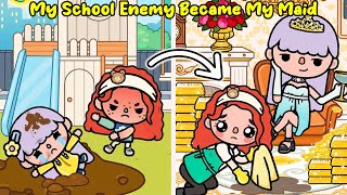 My School Enemy Became My Maid After 20 Years 👿✊➡😷🧹🚽  Sad Story | Toca Life World | Toca Boca