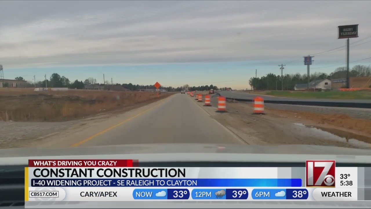Driving You Crazy - Constant construction on I-40 in southeast Raleigh