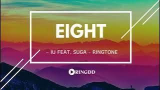 Eight – IU feat  SUGA Ringtone | Ringdd