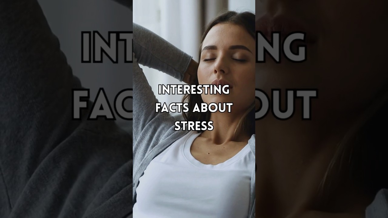 Interesting Facts about Stress. 