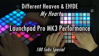 Different Heaven & EH!DE - My Heart | Launchpad Pro MK3 Performance