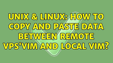 Unix & Linux: How to copy and paste data between remote vps