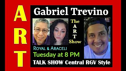GABRIEL TREVINO - Tuesday at 8 PM - May 17