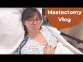 Preventative (prophylactic) double mastectomy at 24! Vlog of my surgery day and week one of recovery