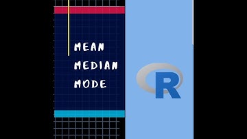 Mean median mode in R